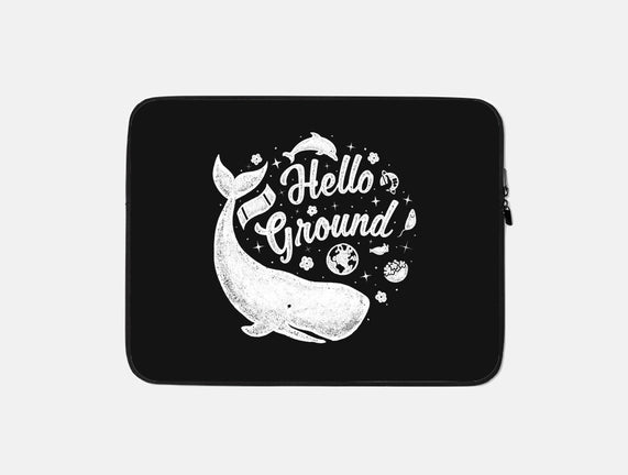 Hello Ground