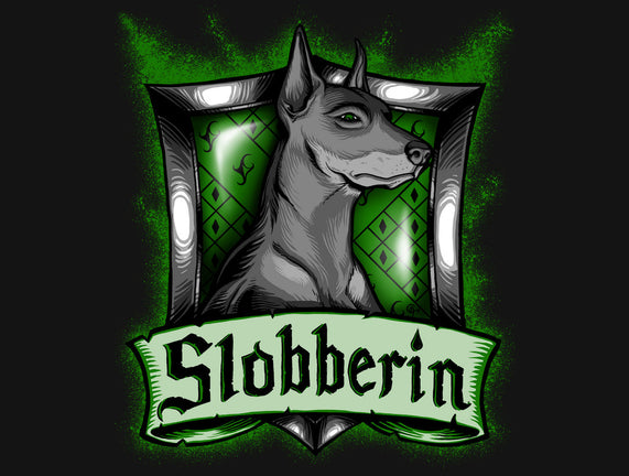House Slobberin