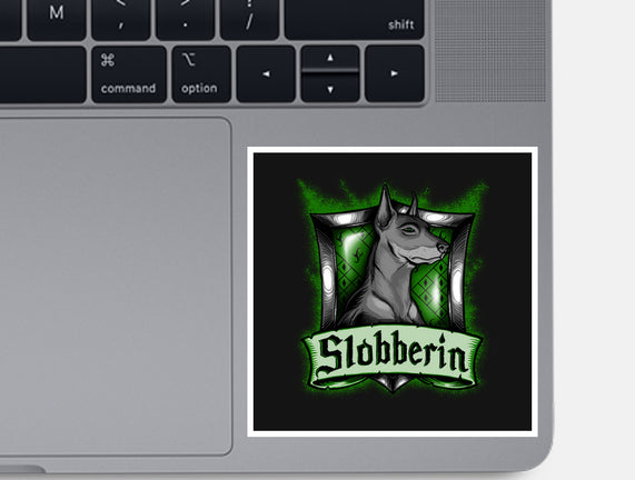 House Slobberin