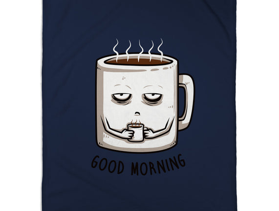 Good Morning