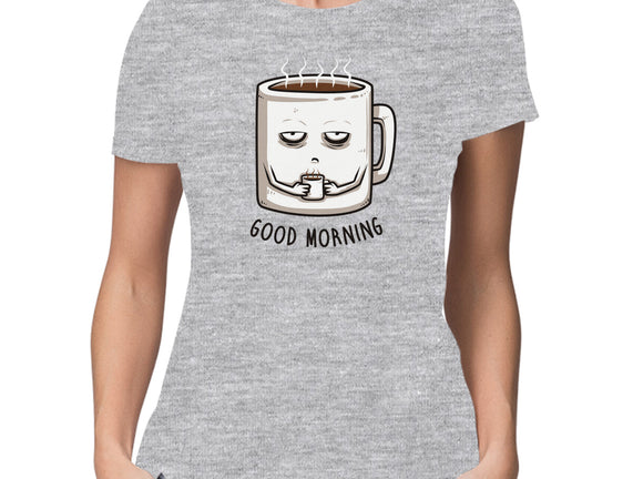 Good Morning