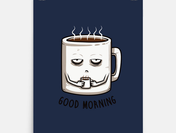Good Morning