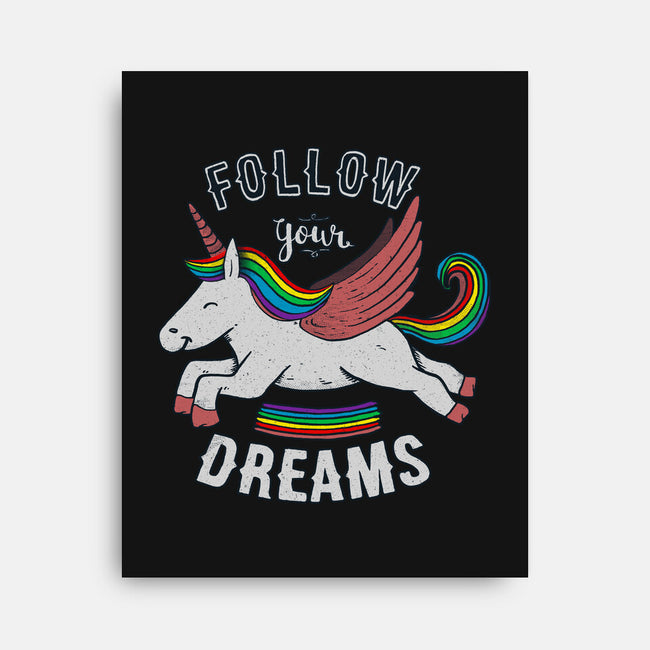 Follow Your Dreams-none stretched canvas-tobefonseca