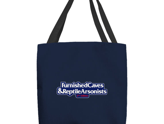 Furnished Caves & Reptile Arsonists