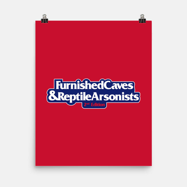 Furnished Caves & Reptile Arsonists-none matte poster-Azafran