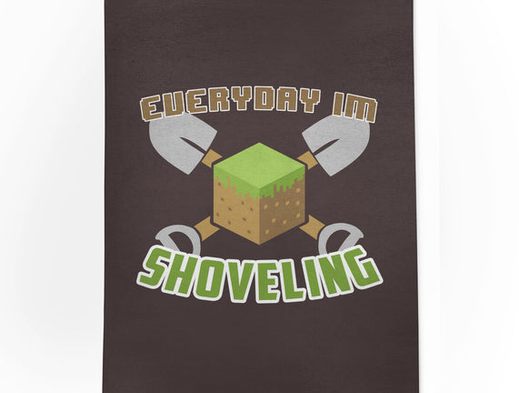 Everyday I'm Shoveling