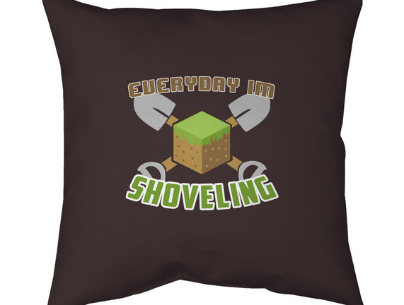 Everyday I'm Shoveling