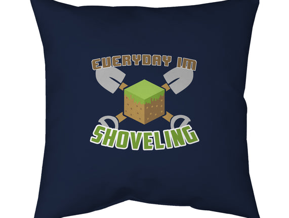 Everyday I'm Shoveling