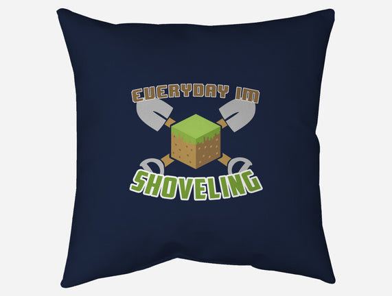 Everyday I'm Shoveling