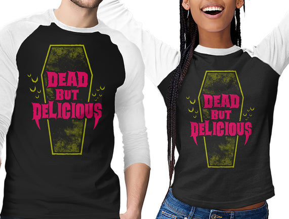Dead but Delicious