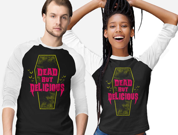 Dead but Delicious