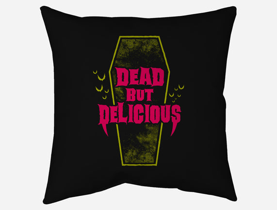 Dead but Delicious