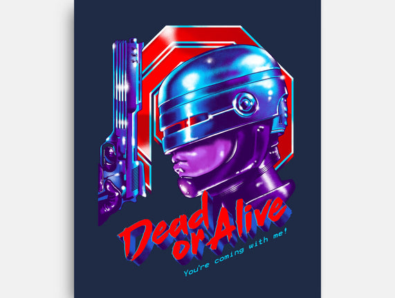 Dead or Alive