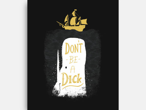 Don't Be a Dick