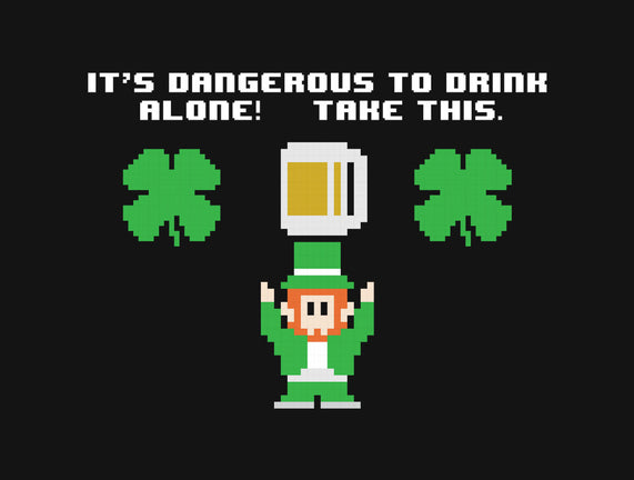 Don't Drink Alone