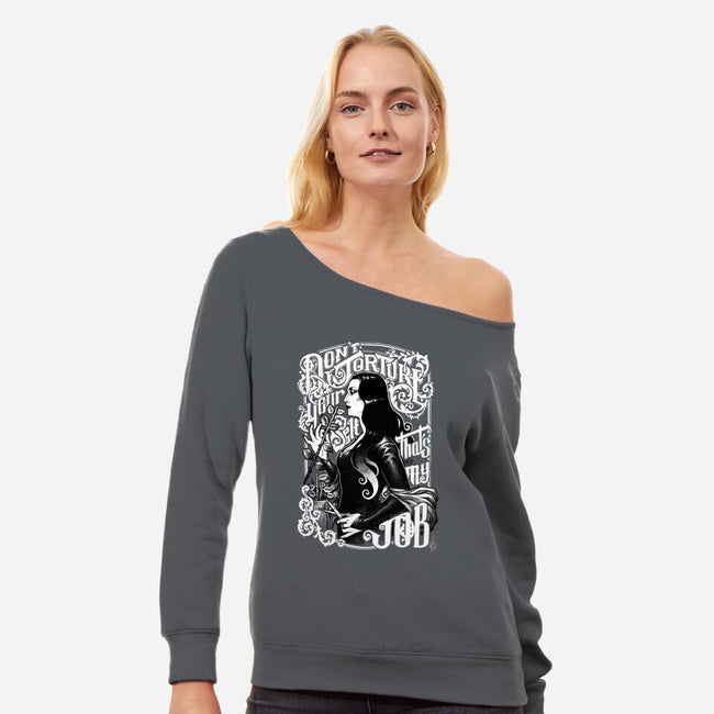 Don't Torture Yourself-womens off shoulder sweatshirt-MedusaD