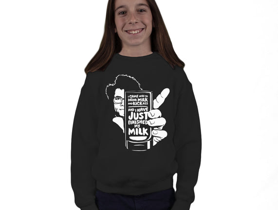 Drink Milk and Kick Ass
