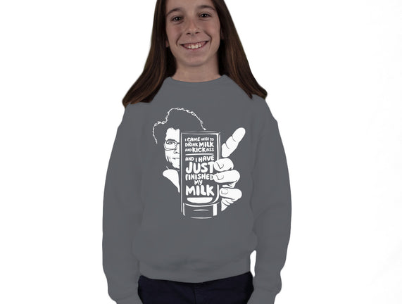 Drink Milk and Kick Ass