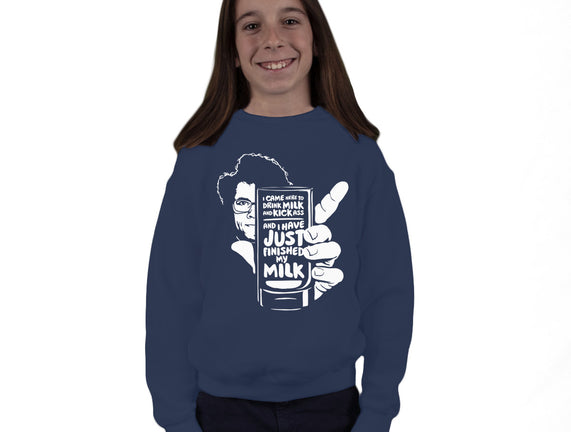 Drink Milk and Kick Ass