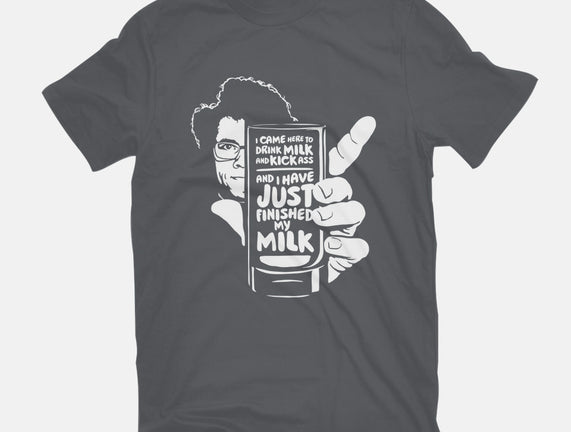 Drink Milk and Kick Ass