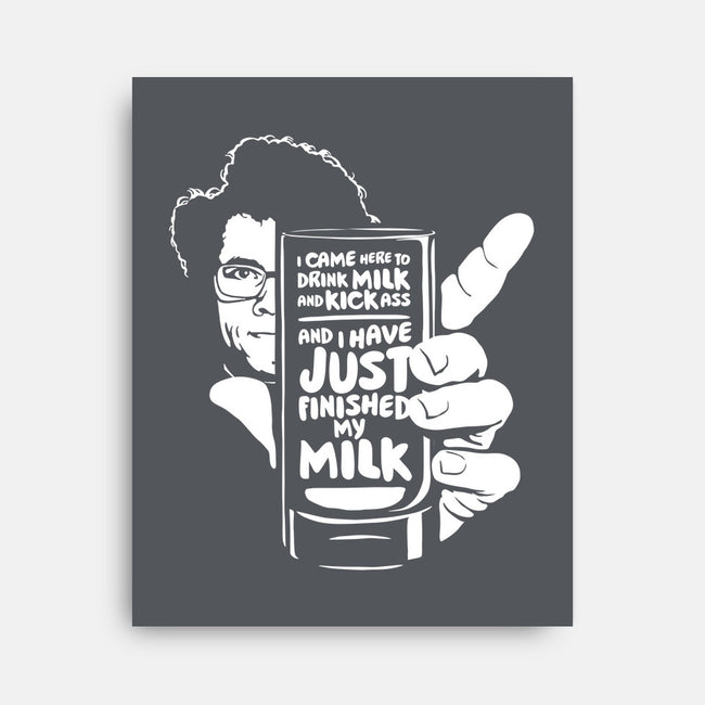 Drink Milk and Kick Ass-none stretched canvas-butcherbilly