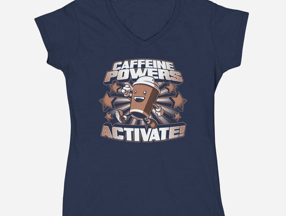 Caffeine Powers, Activate!