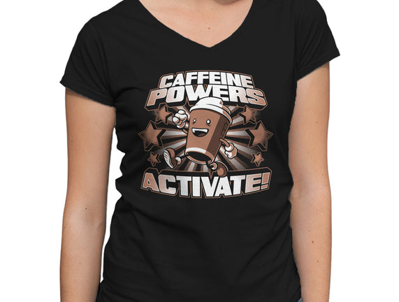 Caffeine Powers, Activate!