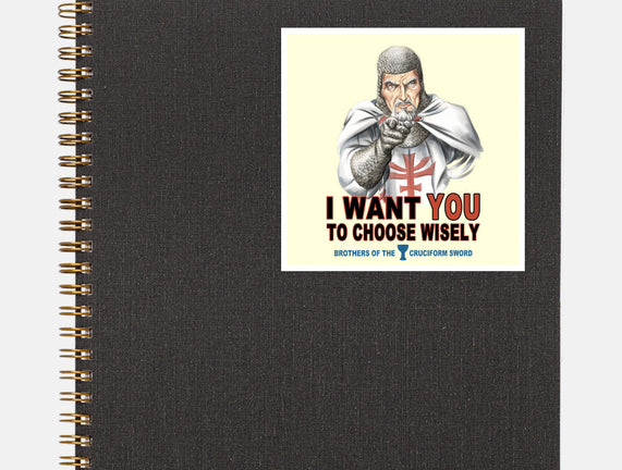Choose Wisely