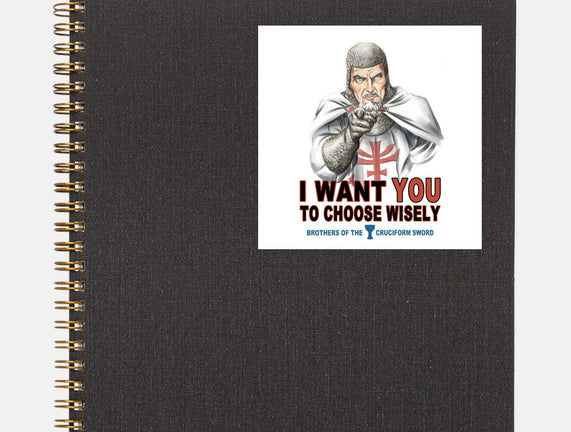 Choose Wisely