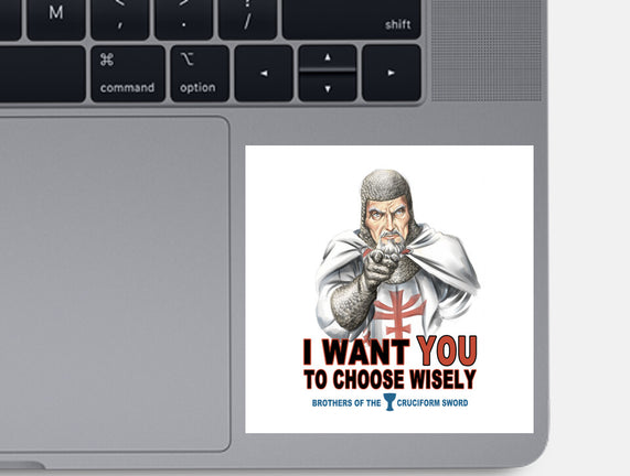 Choose Wisely