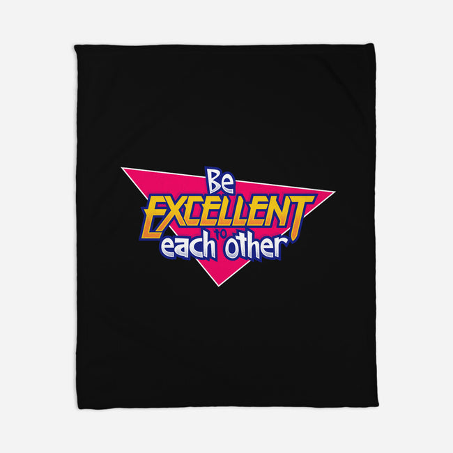Be Excellent to Each Other-none fleece blanket-adho1982