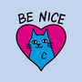 BE NICE-none stretched canvas-hislla