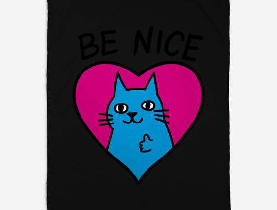 BE NICE