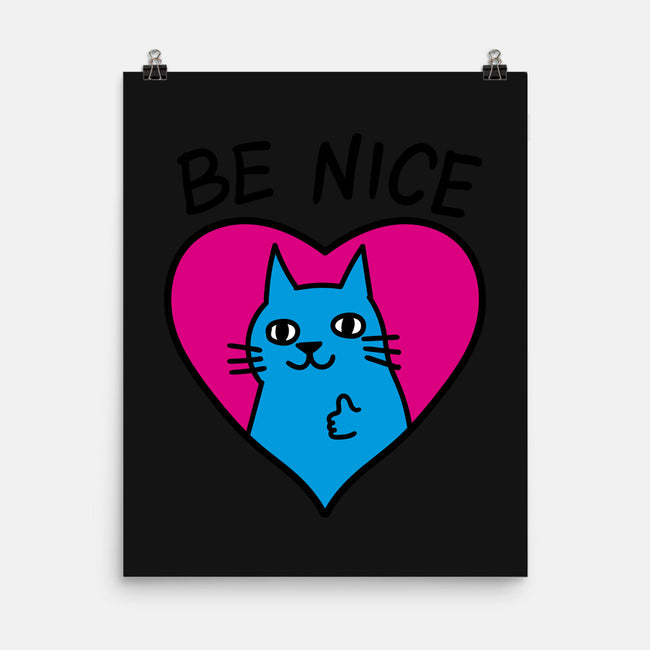 BE NICE-none matte poster-hislla