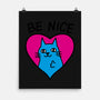 BE NICE-none matte poster-hislla