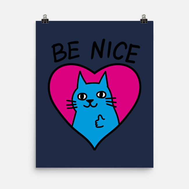 BE NICE-none matte poster-hislla