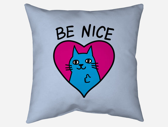 BE NICE
