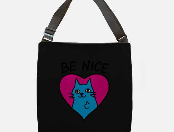 BE NICE