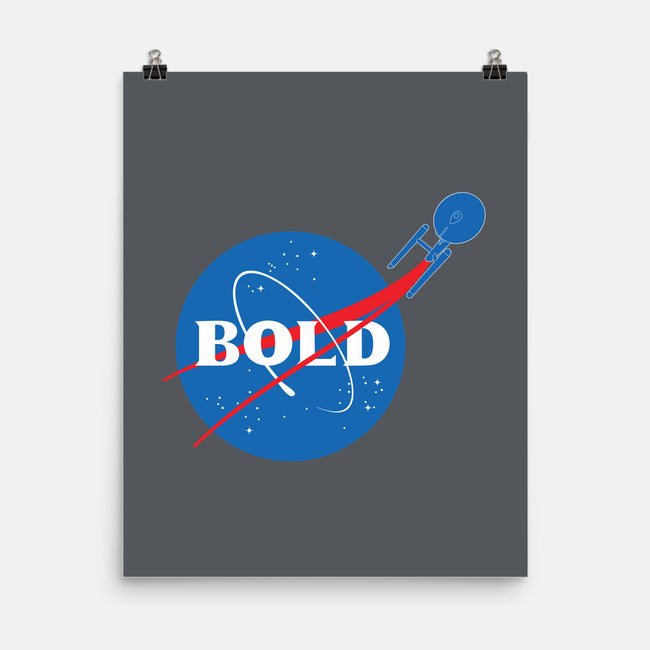Bold-none matte poster-geekchic_tees