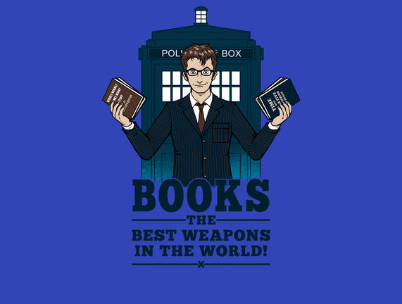 Books, The Best Weapons