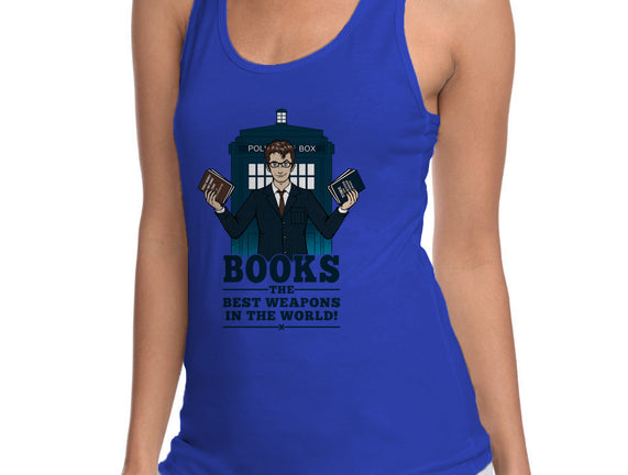 Books, The Best Weapons