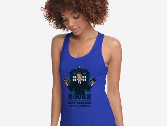 Books, The Best Weapons