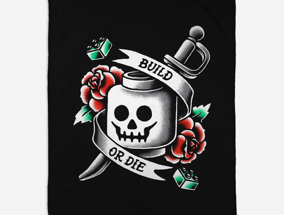 Build or Die