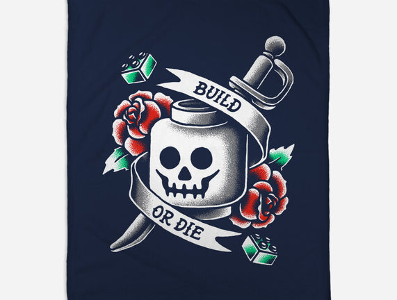 Build or Die