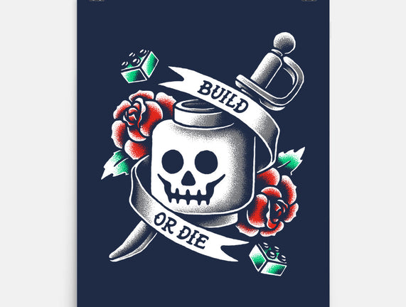 Build or Die