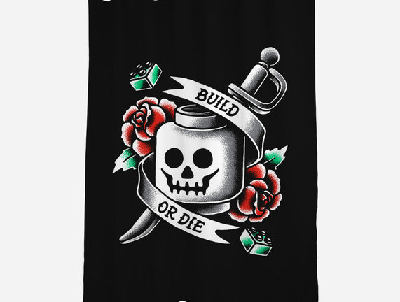 Build or Die