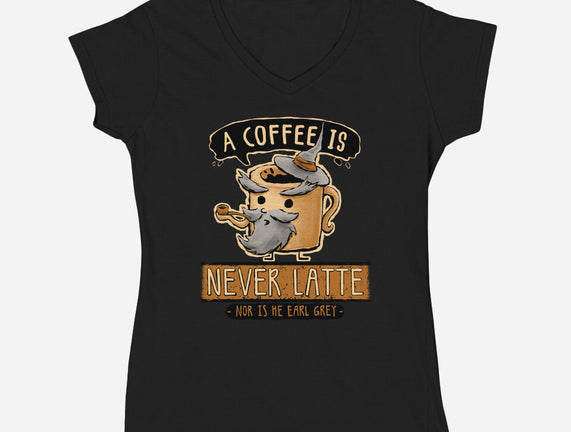 A Coffee is Never Latte
