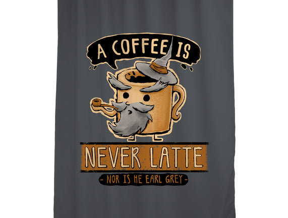 A Coffee is Never Latte