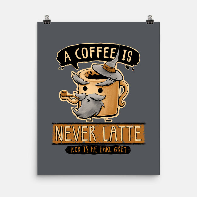 A Coffee is Never Latte-none matte poster-Hootbrush