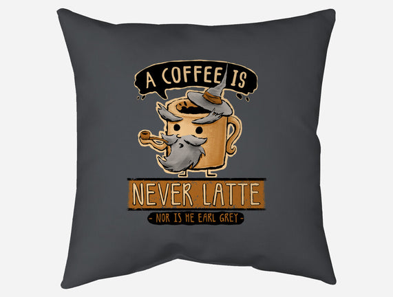 A Coffee is Never Latte